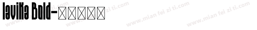 lavika Bold字体转换